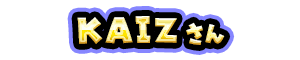 KAIZ さん