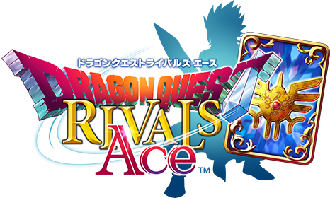 DRAGON QUEST RIVALS Ace