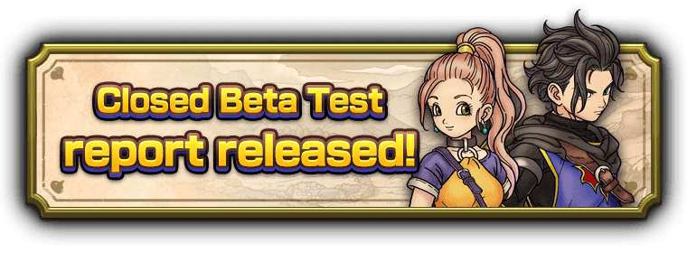 Closed beta test report released!