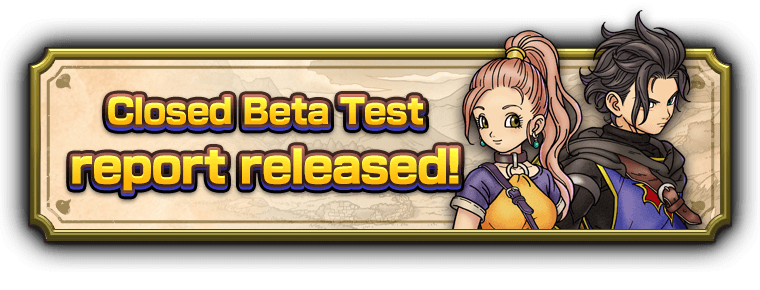 Closed beta test report released!