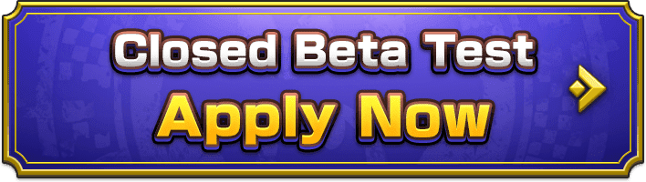 Closed Beta Test Apply Now