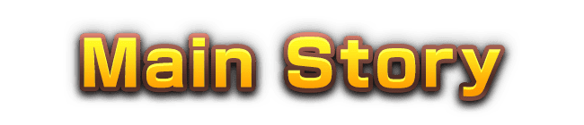 Main Story